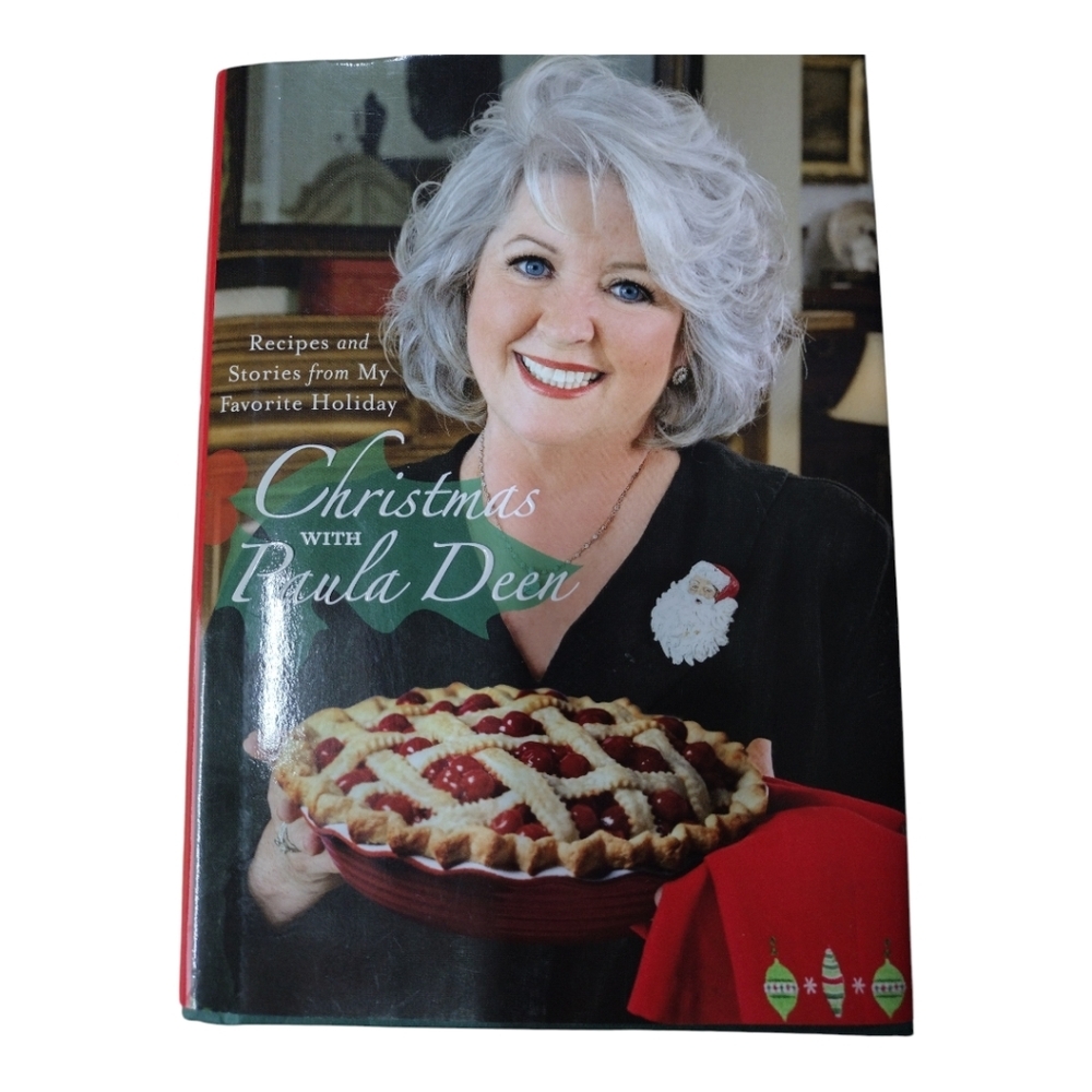 Christmas With Paula Deen Recipes and Stories Book 2007